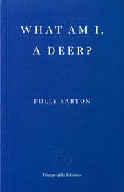 Cover von What Am I, A Deer?