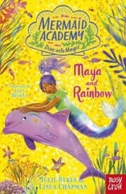 Cover von Mermaid Academy: Maya and Rainbow