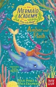 Cover von Mermaid Academy: Amber and Flash