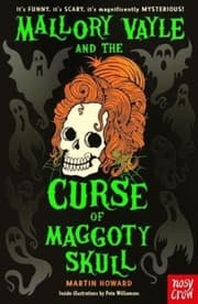 Cover von Mallory Vayle and the Curse of Maggoty Skull