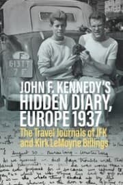 Cover von John F. Kennedy's Hidden Diary, Europe 1937