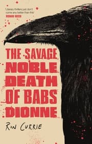 Cover von The Savage, Noble Death of Babs Dionne