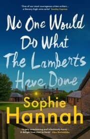 Cover von No One Would Do What The Lamberts Have Done
