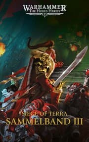 Cover von The Horus Heresy - Siege of Terra - Sammelband 03