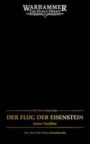 Cover von The Horus Heresy Saga - Der Flug der Eisenstein