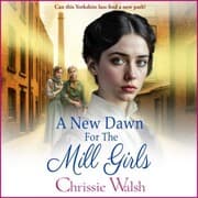 Cover von A New Dawn for the Mill Girls