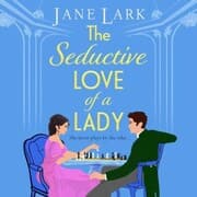 Cover von The Seductive Love of a Lady