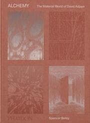 Cover von Alchemy, The Material World of David Adjaye