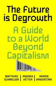 Cover von The Future is Degrowth
