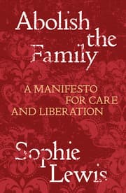 Cover von Abolish the Family