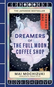Cover von Dreamers of the Full Moon Coffee Shop