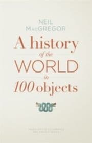 Cover von A History of the World in 100 Objects