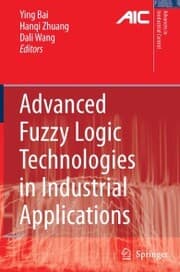 Cover von Advanced Fuzzy Logic Technologies in Industrial Applications