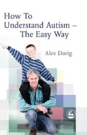 Cover von How to Understand Autism - The Easy Way