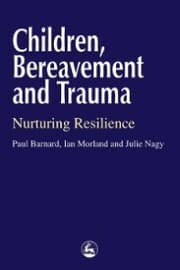 Cover von Children, Bereavement and Trauma
