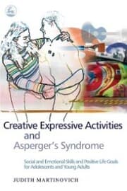 Cover von Creative Expressive Activities and Asperger's Syndrome