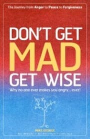 Cover von Dont Get Mad Get Wise: Why No One Ever M