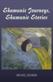 Cover von Shamanic Journeys, Shamanic Stories