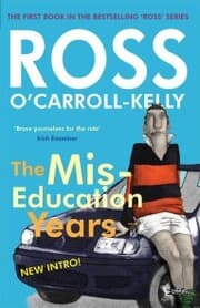Cover von Ross O'Carroll-Kelly, The Miseducation Years