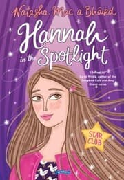 Cover von Hannah in the Spotlight