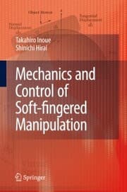 Cover von Mechanics and Control of Soft-fingered Manipulation