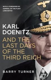 Cover von Karl Doenitz and the Last Days of the Third Reich