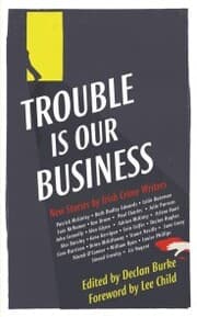 Cover von Trouble is Our Business