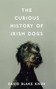 Cover von The Curious History of Irish Dogs