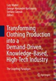 Cover von Transforming Clothing Production into a Demand-driven, Knowledge-based, High-tech Industry