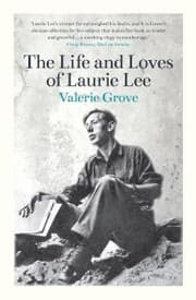 Cover von The Life and Loves of Laurie Lee