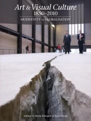 Cover von Art & Visual Culture 1850-2010: Modernity to Globalisation