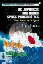 Cover von The Japanese and Indian Space Programmes: Two Roads Into Space