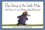 Cover von The Story of the Little Mole who knew it was none of his business