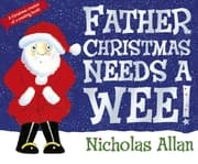 Cover von Father Christmas Needs a Wee!