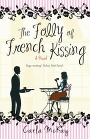 Cover von The Folly of French Kissing