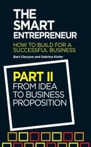 Cover von The Smart Entrepreneur (Part II: From idea to business proposition)