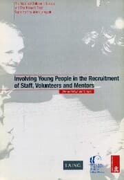 Cover von Involving Young People in the Recruitment of Staff, Volunteers and Mentors