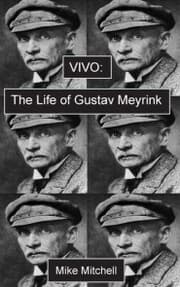 Cover von Vivo; The Life of Gustav Meyrink