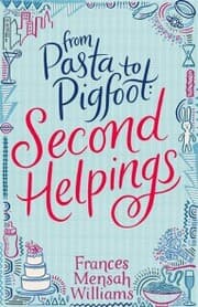 Cover von From Pasta to Pigfoot, Second Helpings