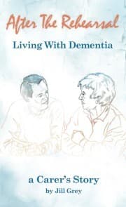 Cover von After the Rehearsal Living with Dementia
