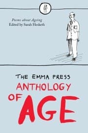 Cover von The Emma Press Anthology of Age