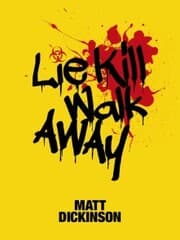 Cover von Lie Kill Walk Away