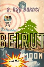 Cover von Between Beirut and the Moon