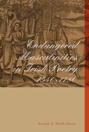 Cover von Endangered Masculinities in Irish Poetry 1540-1780
