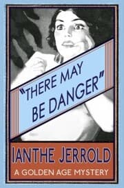 Cover von There May Be Danger