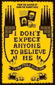 Cover von I Don't Expect Anyone to Believe Me