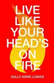 Cover von Live Like Your Head's On Fire