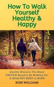 Cover von How to Walk yourself Healthy & Happy