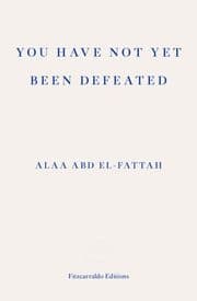 Cover von You Have Not Yet Been Defeated