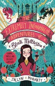 Cover von The Extremely Inconvenient Adventures of Bronte Mettlestone